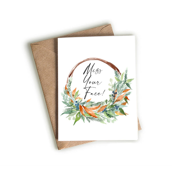 "Miss Your Face" Card Featuring Fall Themed Wreath